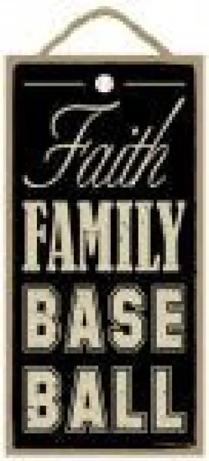 Faith Family Baseball Wooden Sign